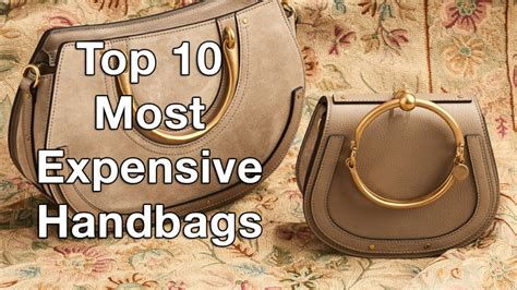 10 most expensive handbags brands.